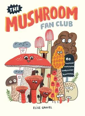 Klub miłośników grzybów - The Mushroom Fan Club