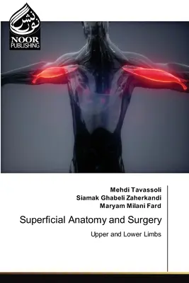 Anatomia powierzchowna i chirurgia - Superficial Anatomy and Surgery