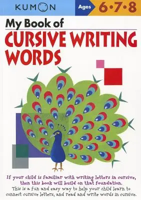 Moja książka wyrazów pisanych kursywą, 6-8 lat - My Book of Cursive Writing Words, Ages 6-8