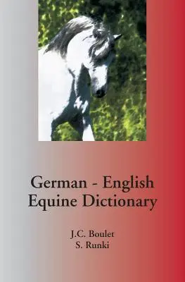 Niemiecko-angielski słownik koni - German - English Equine Dictionary