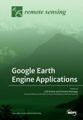 Aplikacje Google Earth Engine - Google Earth Engine Applications
