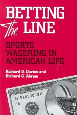 Betting the Line: Zakłady sportowe w Ameryce - Betting the Line: Sports Wagering in America