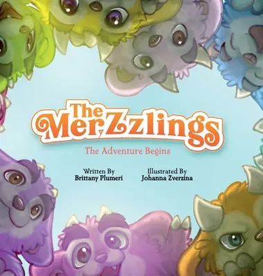 Merzzlings: Przygoda się zaczyna - The Merzzlings: The Adventure Begins