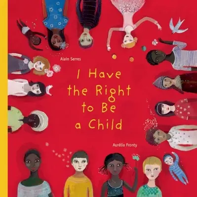 Mam prawo być dzieckiem - I Have the Right to Be a Child