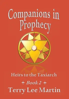 Towarzysze w proroctwie - Companions in Prophecy