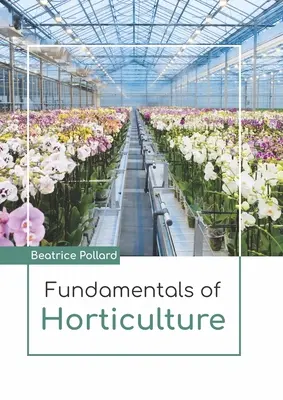 Podstawy ogrodnictwa - Fundamentals of Horticulture