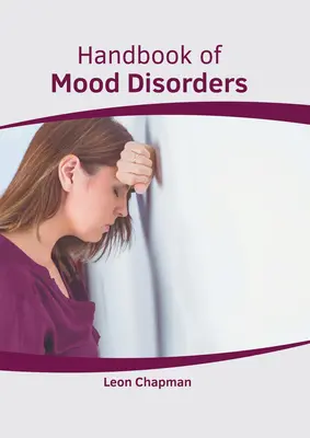 Podręcznik zaburzeń nastroju - Handbook of Mood Disorders