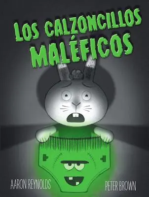 Los Calzoncillos Maleficos = Przerażająca para bielizny! - Los Calzoncillos Maleficos = Creepy Pair of Underwear!