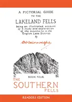 Southern Fells - obrazkowy przewodnik po wzgórzach Lakeland Fells - Southern Fells - A Pictorial Guide to the Lakeland Fells