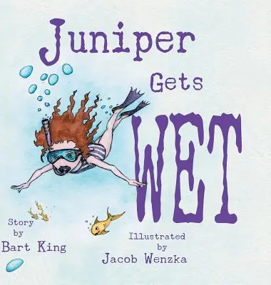 Juniper zmokła - Juniper Gets Wet