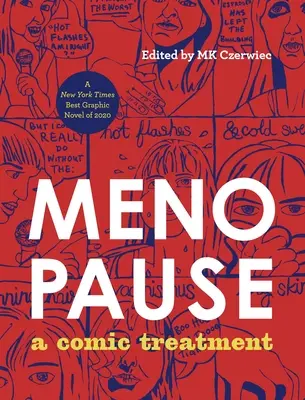 Menopauza: Komiksowe leczenie - Menopause: A Comic Treatment