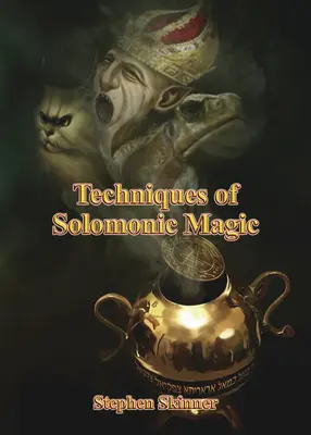 Techniki magii salomońskiej - Techniques of Solomonic Magic