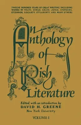 Antologia literatury irlandzkiej (tom 1) - An Anthology of Irish Literature (Vol. 1)
