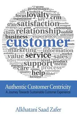 Autentyczne zorientowanie na klienta (HC) - Authentic Customer Centricity (HC)