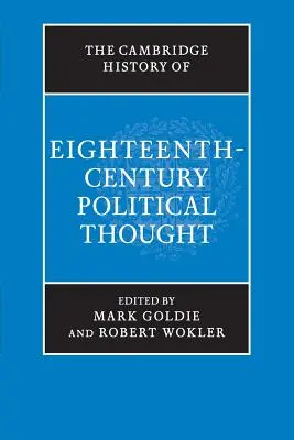 Cambridge History of Eighteenth-Century Political Thought (Historia myśli politycznej XVIII wieku) - The Cambridge History of Eighteenth-Century Political Thought