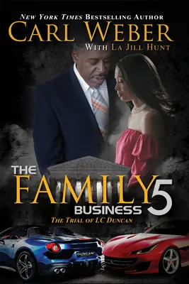 The Family Business 5: Powieść o rodzinnym biznesie - The Family Business 5: A Family Business Novel