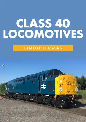 Lokomotywy klasy 40 - Class 40 Locomotives