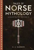 Opowieści z mitologii nordyckiej - Tales of Norse Mythology