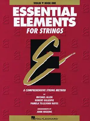Essential Elements for Strings - Book 1 (Original Series): Skrzypce - Essential Elements for Strings - Book 1 (Original Series): Violin