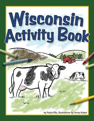 Książka aktywności Wisconsin - Wisconsin Activity Book