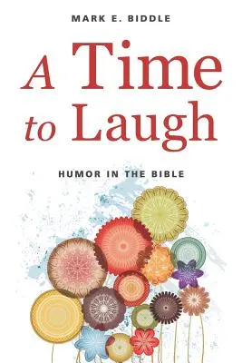 Czas na śmiech: Humor w Biblii - A Time to Laugh: Humor in the Bible