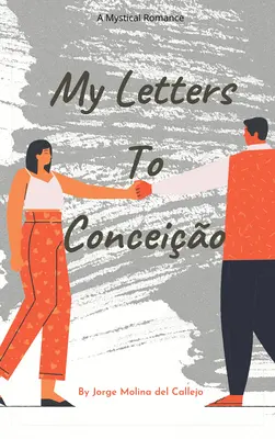 Moje listy do Conceio - My Letters to Conceio