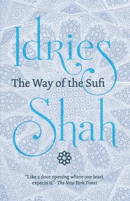 Droga sufich: (wydanie amerykańskie) - The Way of the Sufi: (American Edition)