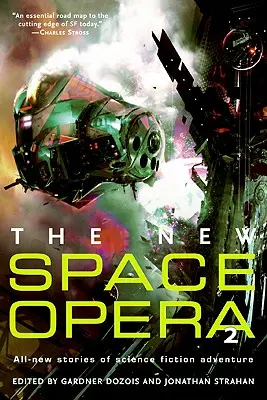 Nowa opera kosmiczna 2 - The New Space Opera 2