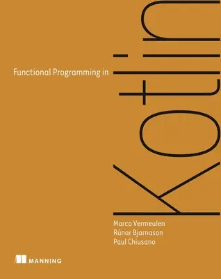 Programowanie funkcjonalne w Kotlinie - Functional Programming in Kotlin