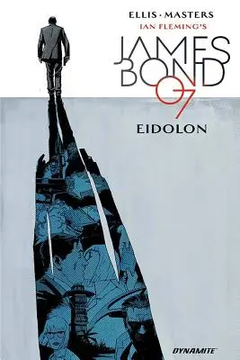 James Bond, tom 2: Eidolon - James Bond, Volume 2: Eidolon