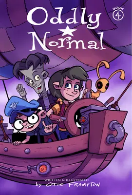 Dziwnie normalne, księga 4 - Oddly Normal Book 4