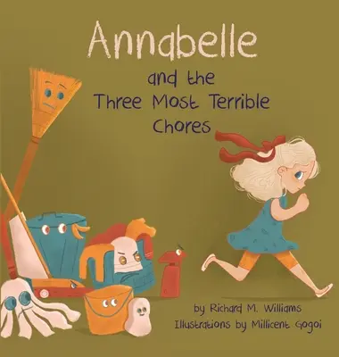Annabelle i trzy najstraszniejsze obowiązki - Annabelle and the Three Most Terrible Chores