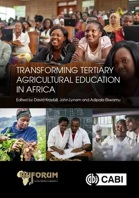 Przekształcanie wyższego szkolnictwa rolniczego w Afryce - Transforming Tertiary Agricultural Education in Africa