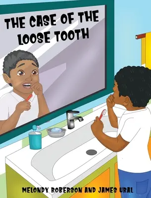 Przypadek poluzowanego zęba - The Case of the Loose Tooth
