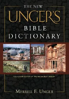 Nowy słownik biblijny Ungera - The New Unger's Bible Dictionary