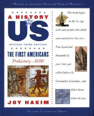 Historia nas samych: Pierwsi Amerykanie: Prehistoria-1600 a Historia nas Księga pierwsza - A History of Us: The First Americans: Prehistory-1600 a History of Us Book One