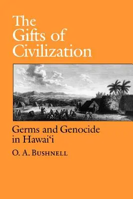 Dary cywilizacji - The Gifts of Civilization