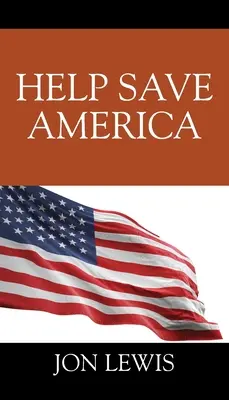 Pomóż ocalić Amerykę - Help Save America