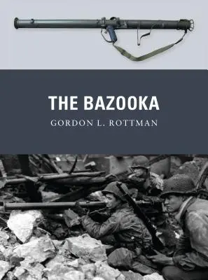 Bazooka - The Bazooka