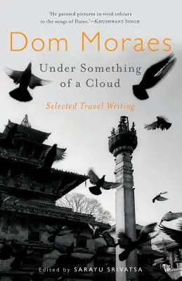 Under Something of a Cloud: Wybrane teksty podróżnicze - Under Something of a Cloud: Selected Travel Writing