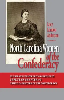 Kobiety Konfederacji w Karolinie Północnej - North Carolina Women of the Confederacy