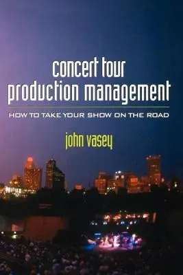 Zarządzanie produkcją tras koncertowych - Concert Tour Production Management