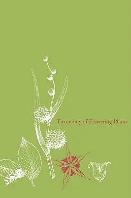 Taksonomia roślin kwitnących - Taxonomy of Flowering Plants