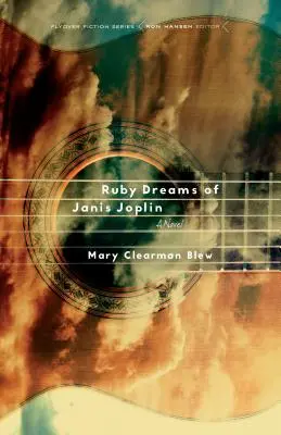 Rubinowe sny Janis Joplin - Ruby Dreams of Janis Joplin