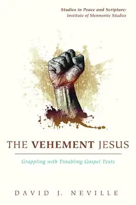 Gniewny Jezus - The Vehement Jesus