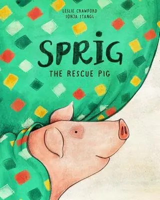 Świnka ratunkowa Sprig - Sprig the Rescue Pig