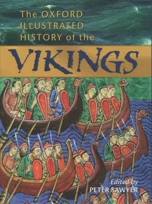 Oksfordzka ilustrowana historia wikingów - The Oxford Illustrated History of the Vikings