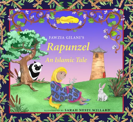 Roszpunka: Islamska opowieść - Rapunzel: An Islamic Tale