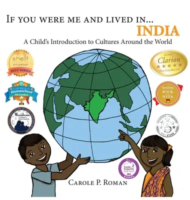 Gdybyś był mną i mieszkał w... Indiach: Dziecięce wprowadzenie do kultur na całym świecie - If You Were Me and Lived in...India: A Child's Introduction to Cultures Around the World