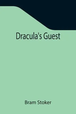 Gość Draculi - Dracula's Guest